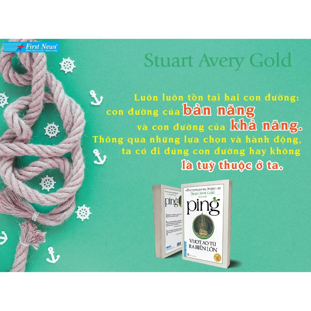Sách - Ping Vượt Ao Tù Ra Biển Lớn  - First News