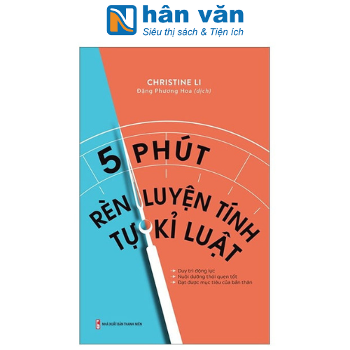 5 Phút Rèn Luyện Tính Tự Kỉ Luật