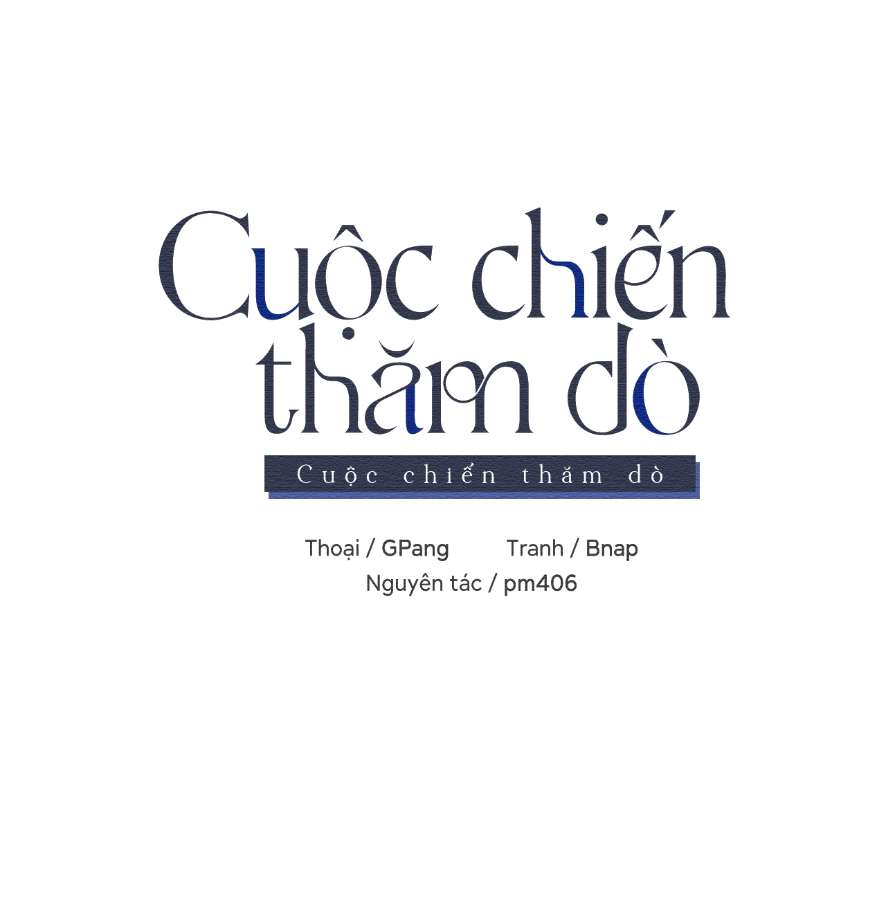 Cuộc Chiến Thăm Dò chapter 36