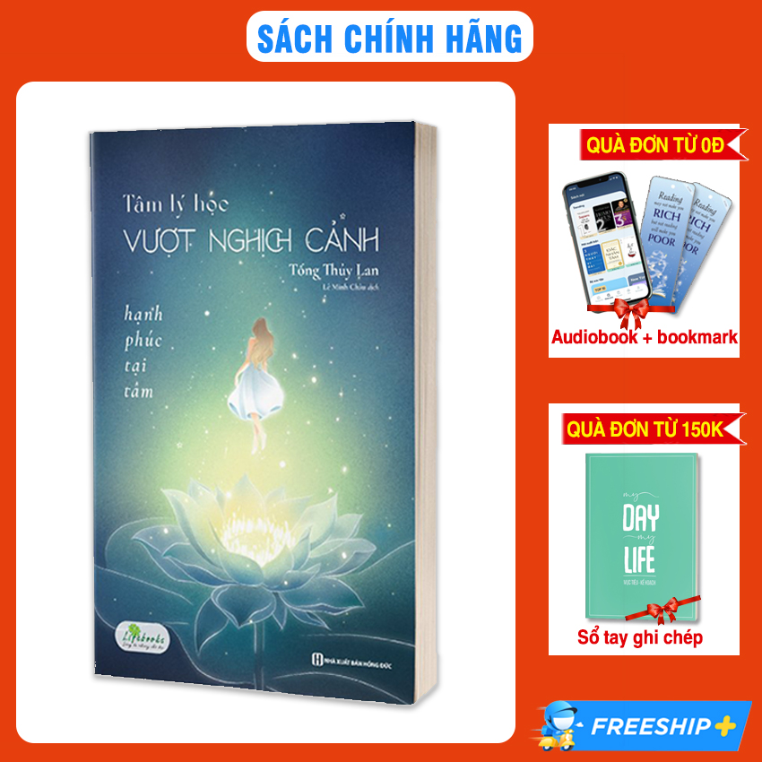 Sách - Tâm Lý Học Vượt Nghịch Cảnh - Hạnh phúc tại tâm - Sách phát triển bản thân