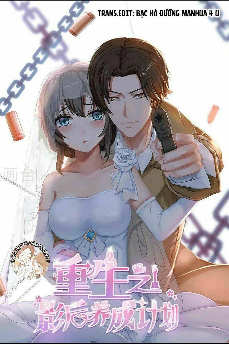 trùng sinh chi ảnh hậu dưỡng thành kế hoạch chapter 7 2