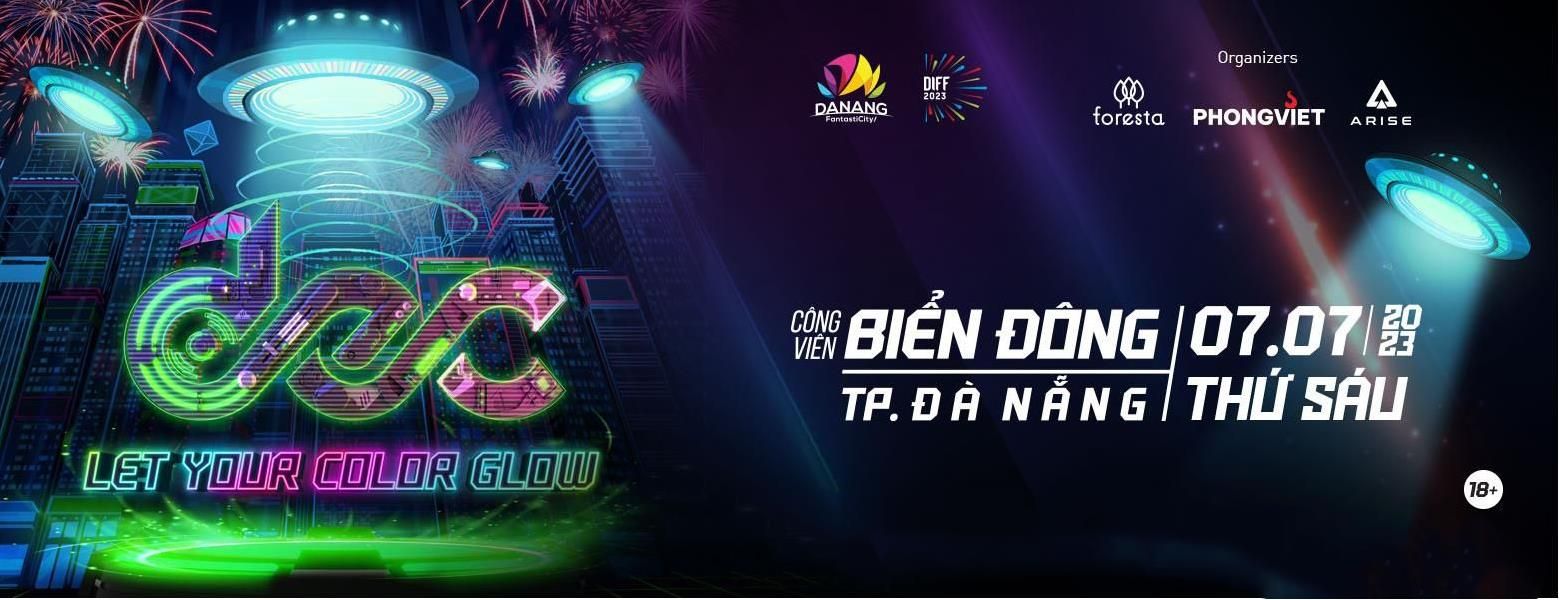 Danang Electronic Carnival- Let your Color glow 07/07/2023