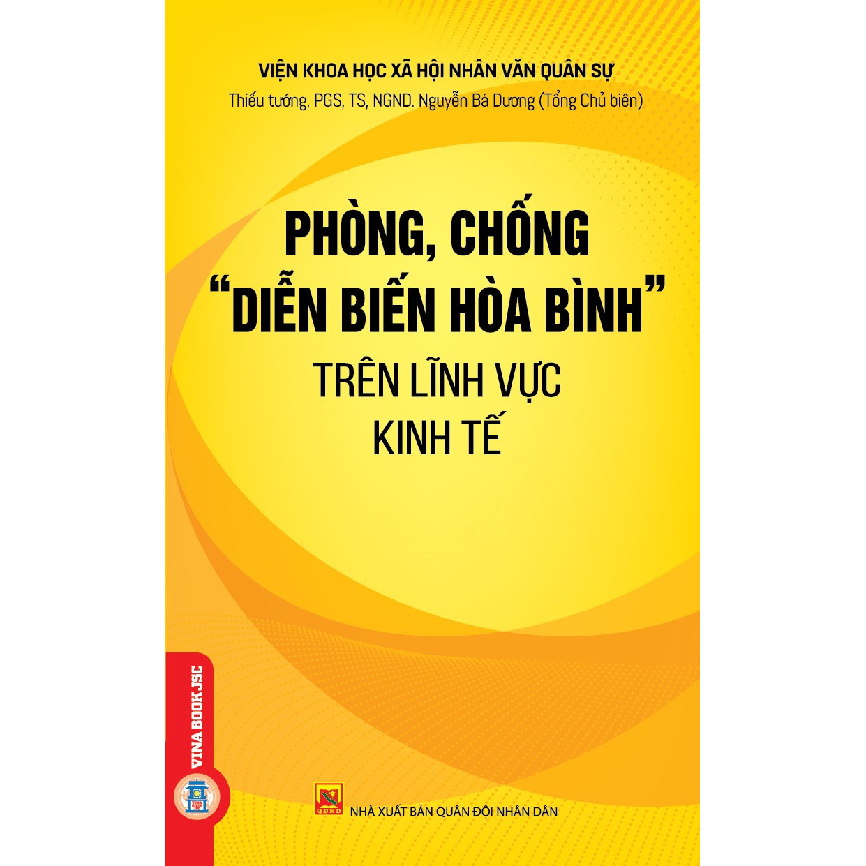 Phòng, Chống &quot;Diễn Biến Hòa Bình&quot; Trên Lĩnh Vực Kinh Tế