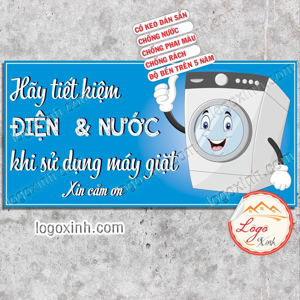 Logo Tem Sticker Nhắc Nhở Hãy Tiết Kiệm Điện Nước Khi Sử Dụng Máy Giặt,Dạng Decal Dán Có Keo Sẵn-Saving Water & Electric