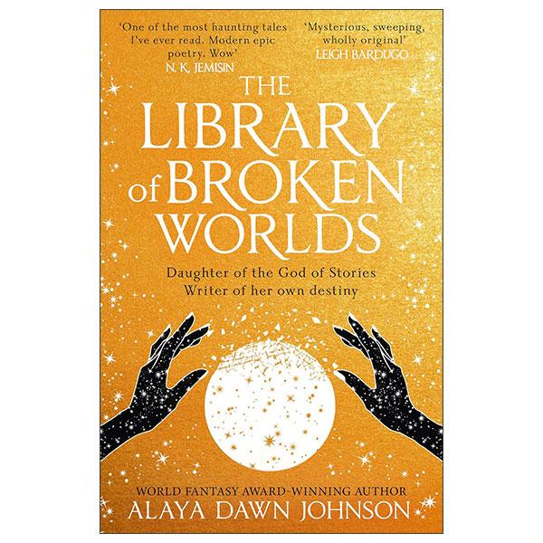 Sách ngoại văn: The Library Of Broken Worlds
