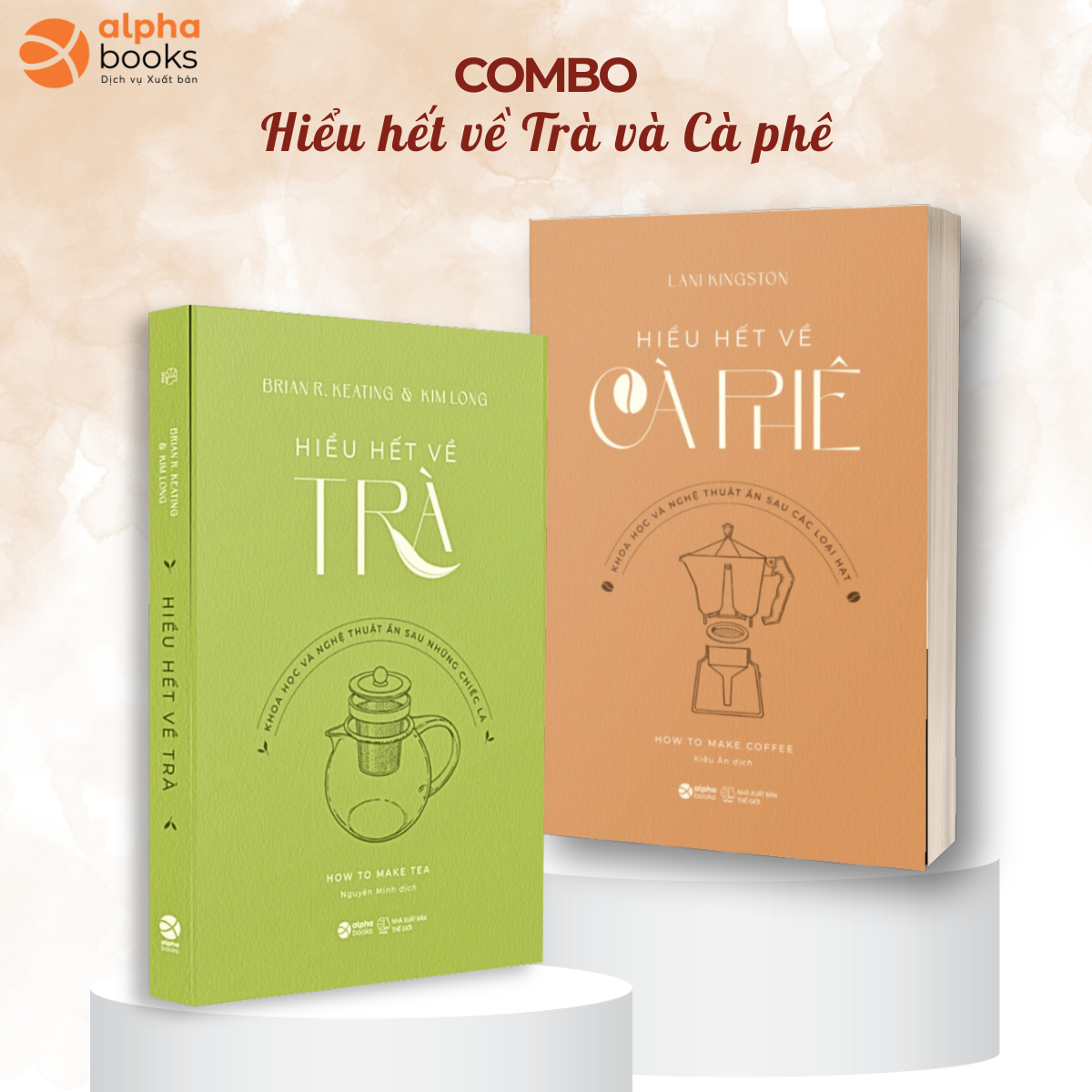 Combo 2 cuốn : Hiểu Hết Về Trà + Hiểu Hết Về Cà Phê