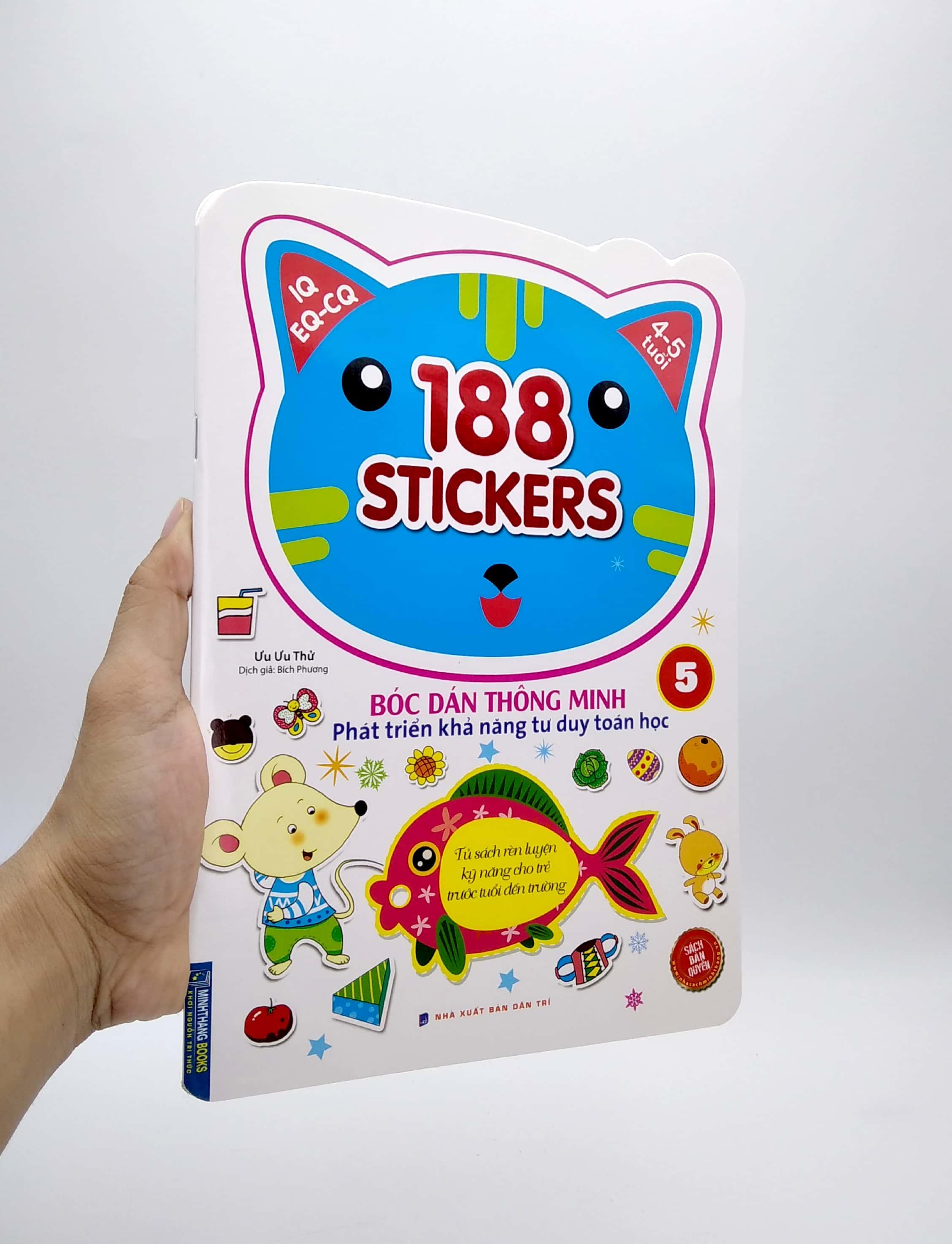 188 Stickers - Bóc Dán Thông Minh Phát Triển Khả Năng Tư Duy Toán Học (4 - 5 Tuổi) - Tập 5