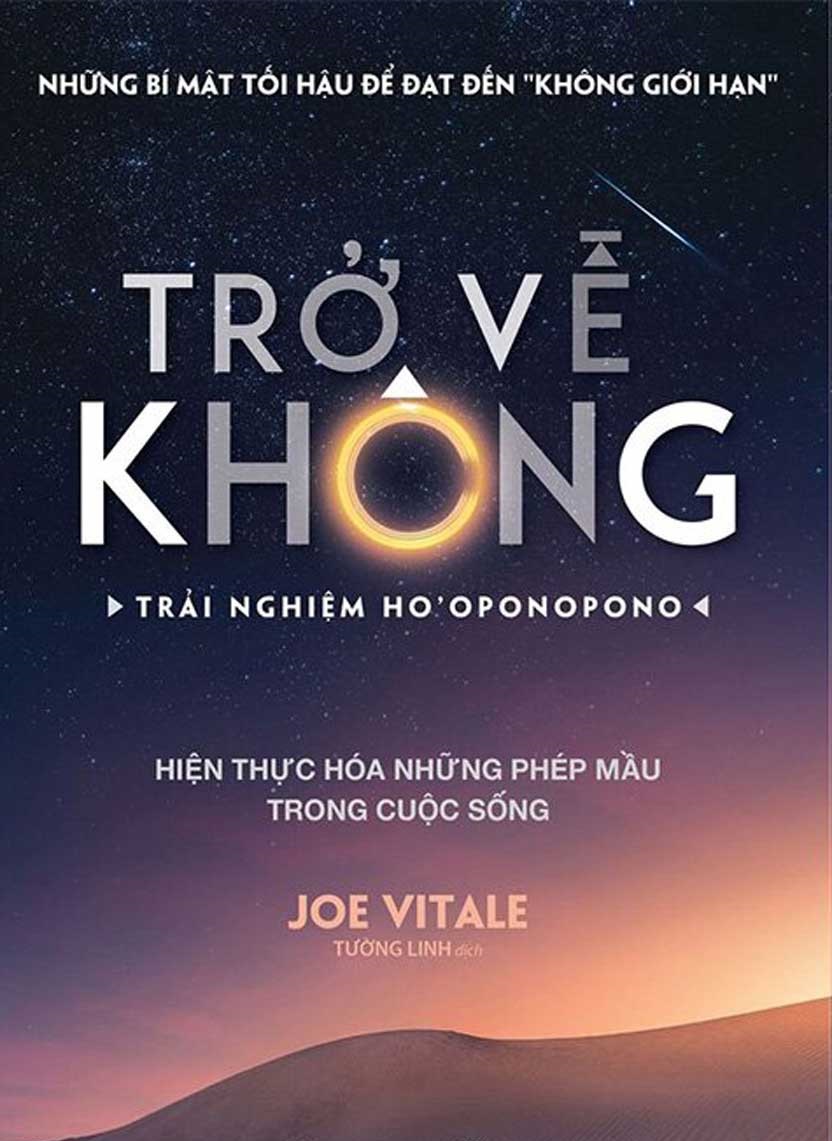 Trở Về Không - Trải Nghiệm Ho'oponopono