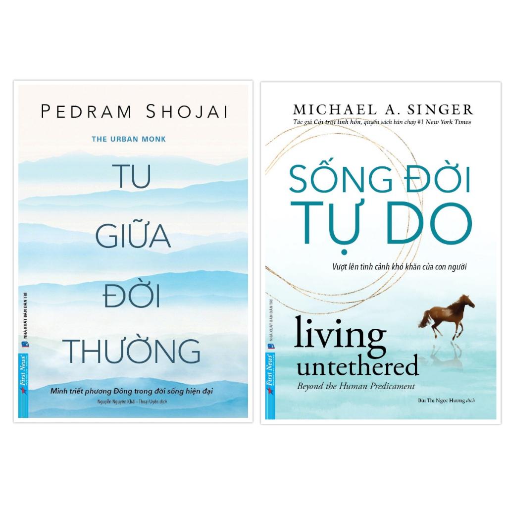 Combo Tu Giữa Đời Thường + Sống Đời Tự Do - Bản Quyền