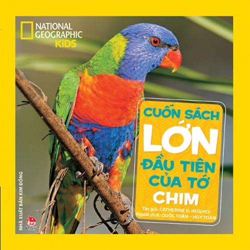 Cuốn sách lớn đầu tiên của tớ - Chim - Bản Quyền