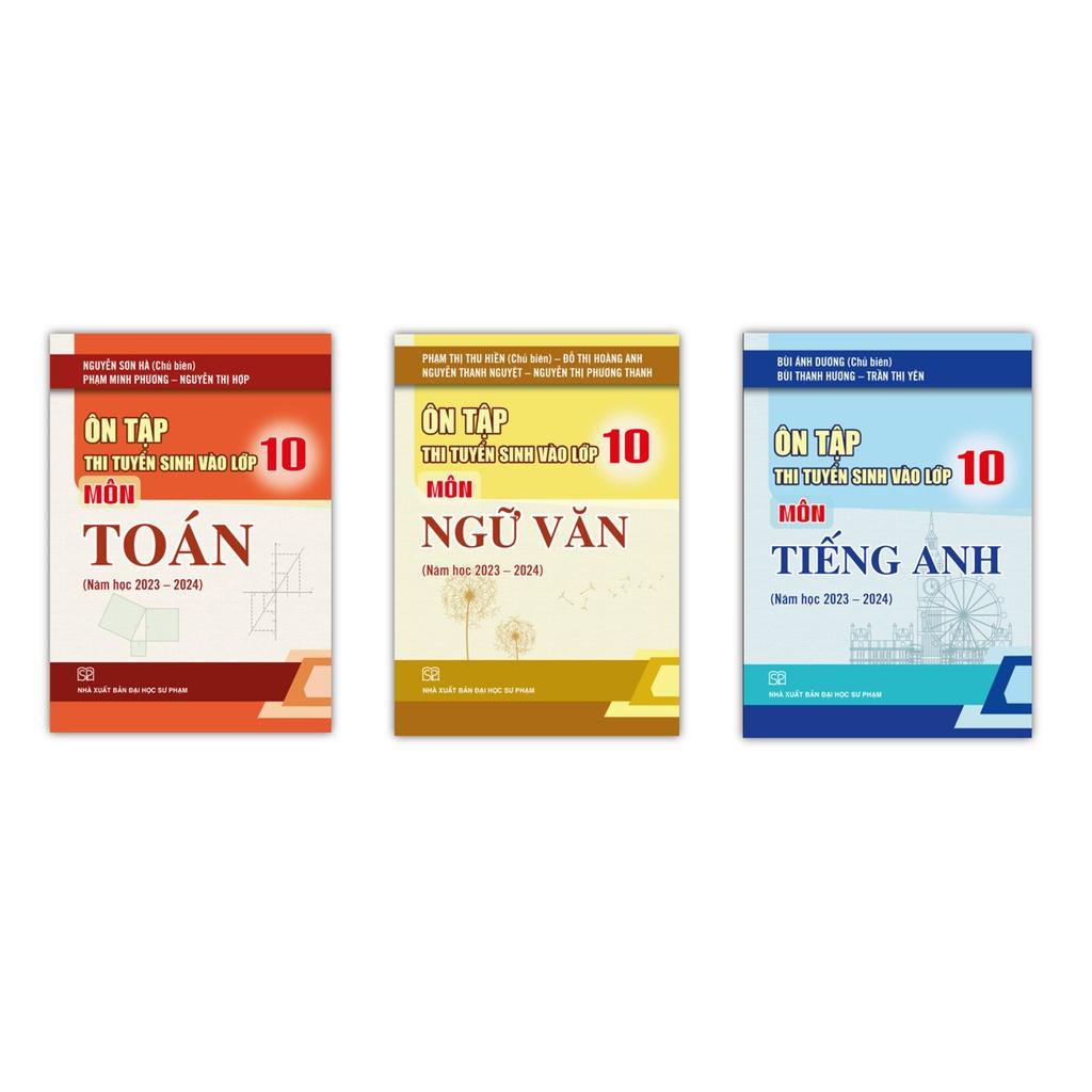 Sách - Combo Ôn tập thi tuyển sinh vào lớp 10 môn Năm học 2023 - 2024