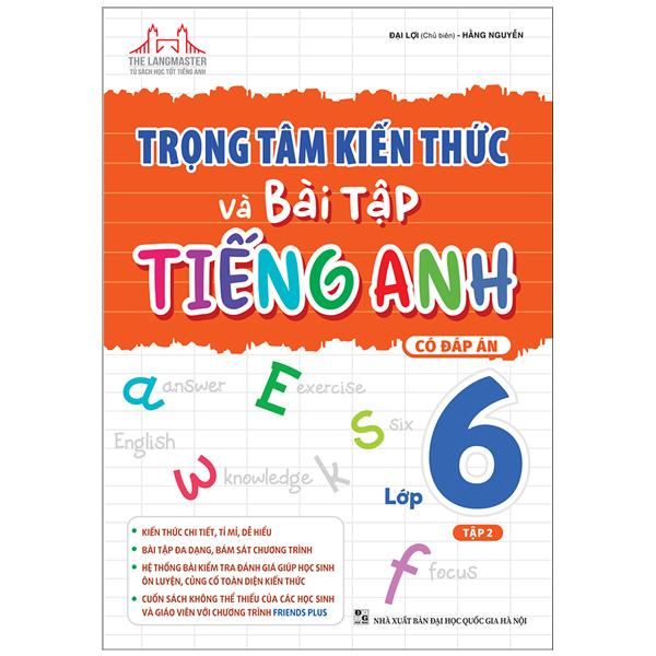 Trọng Tâm Kiến Thức Và Bài Tập Tiếng Anh 6 - Tập 2