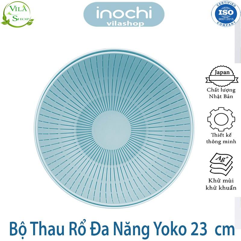 Thau Rổ Nhựa, Bộ Thau Rổ ĐA NĂNG Yoko 23cm, Chính Hãng Inochi, Nhựa PP Nguyên Sinh - Kháng Khẩu - Khử Mùi