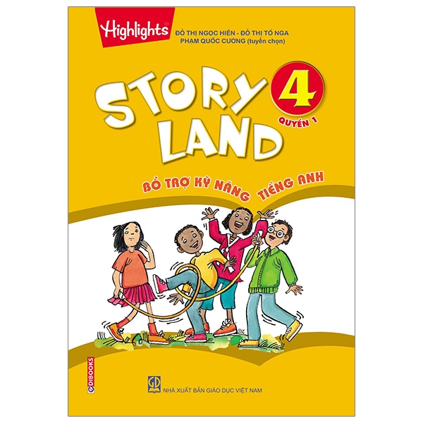 Story Land - Bổ Trợ Kỹ Năng Tiếng Anh 4 (Quyển 1)