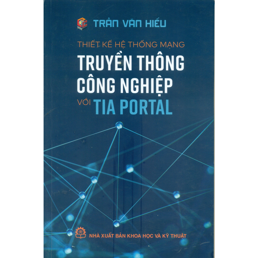 Thiết Kế Hệ Thống Truyền Thông Công Nghiệp Với Tia Portral