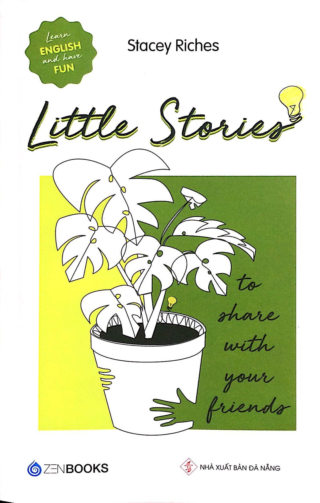 Little Stories - To Share With Your Friends