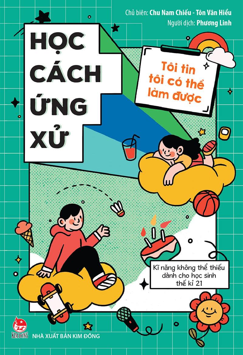 Kim Đồng - Tôi tin tôi có thể làm được - Học cách ứng xử