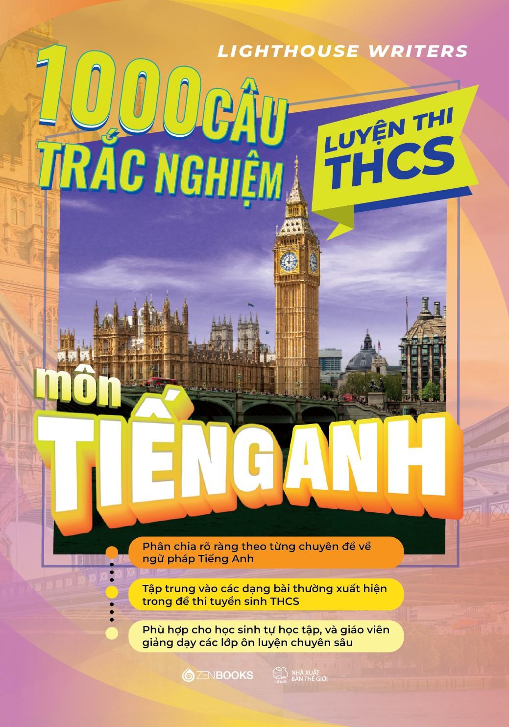 Sách - 1000 Câu Trắc Nghiệm Luyện Thi THCS Môn Tiếng Anh
