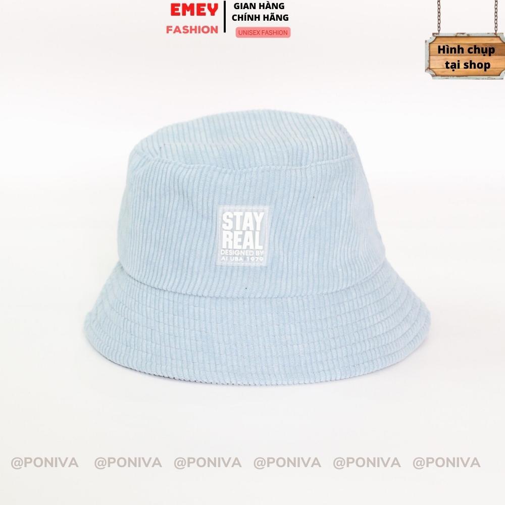 Mũ Bucket Vành Cụp ️ Nón Tai Bèo Thêu Chữ Stay Real Chất Nhung Tăm Cao Cấp Form Unisex Hot Trend 2022