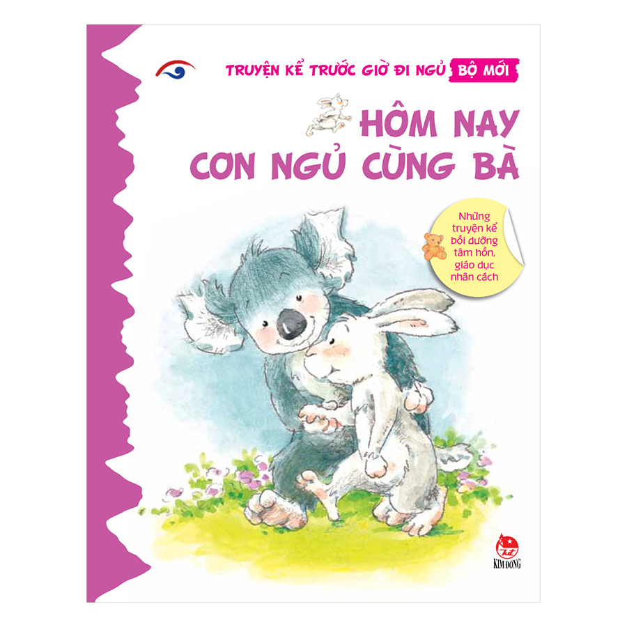 Truyện Kể Trước Giờ Đi Ngủ (Bộ 2) - Hôm Nay Con Ngủ Cùng Bà (Tái Bản 2018)