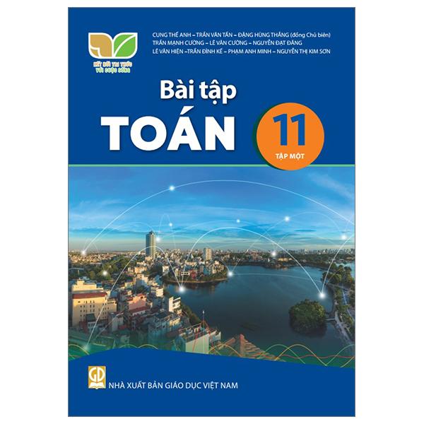 Sách Giáo Khoa Bài Tập Toán 11 - Tập 1 (Kết Nối) (Chuẩn)