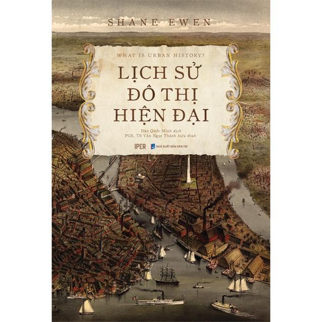 Sách - Lịch Sử Đô Thị Hiện Đại - Quảng Văn