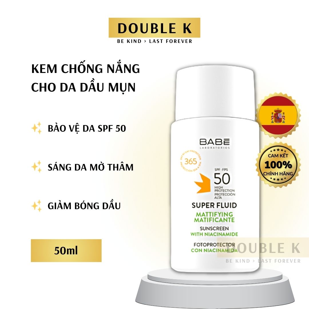 Kem Chống Nắng Kiềm Dầu BABE Super Fluid Mattifying Sunscreen SPF 50 - Double K