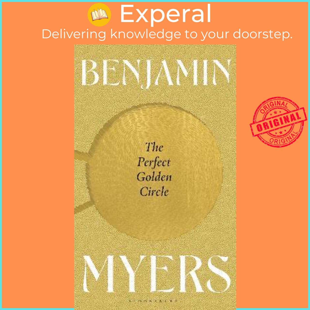 Sách - The Perfect Golden Circle by Benjamin Myers (UK edition, paperback)