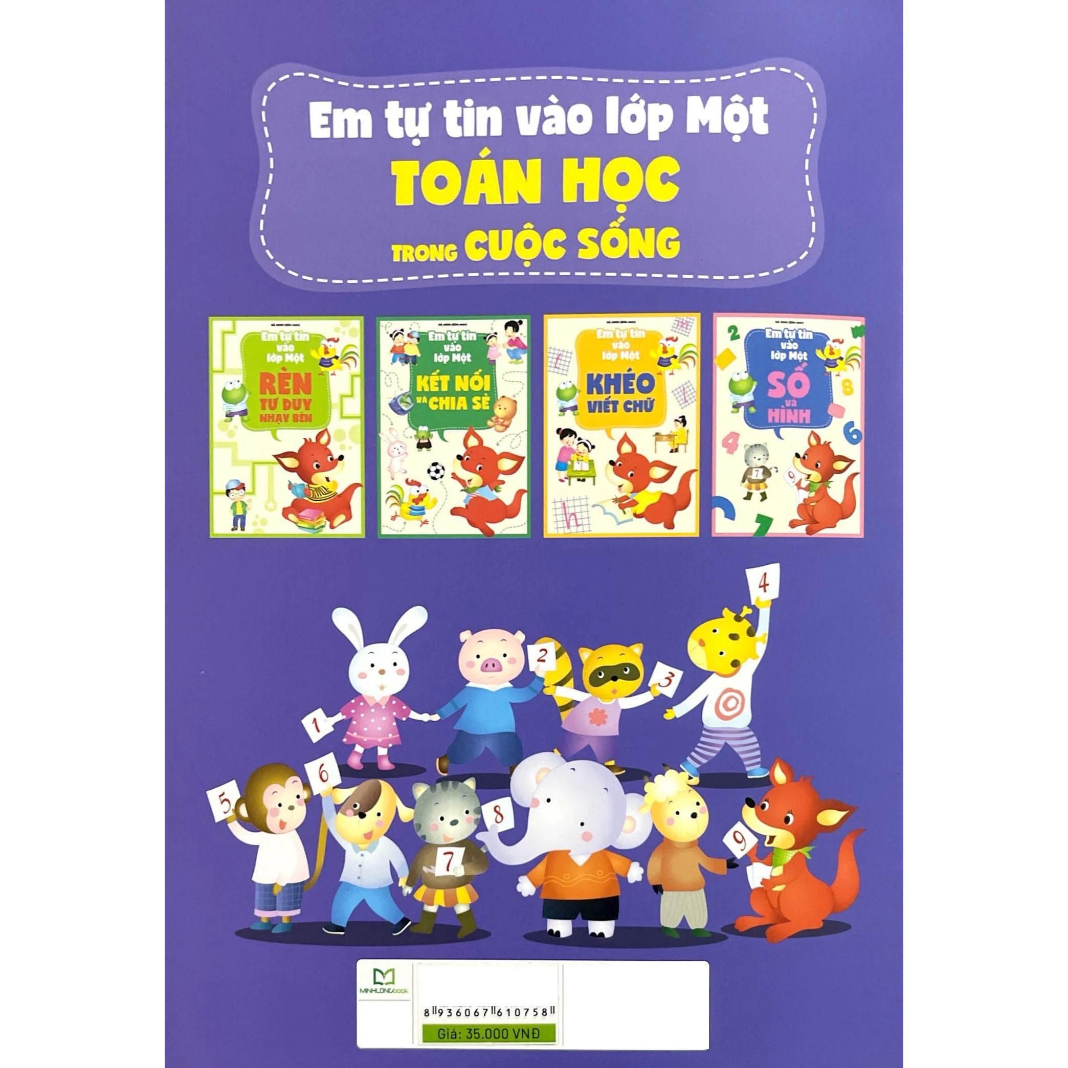 Em Tự Tin Vào Lớp Một - Toán Học Trong Cuộc Sống