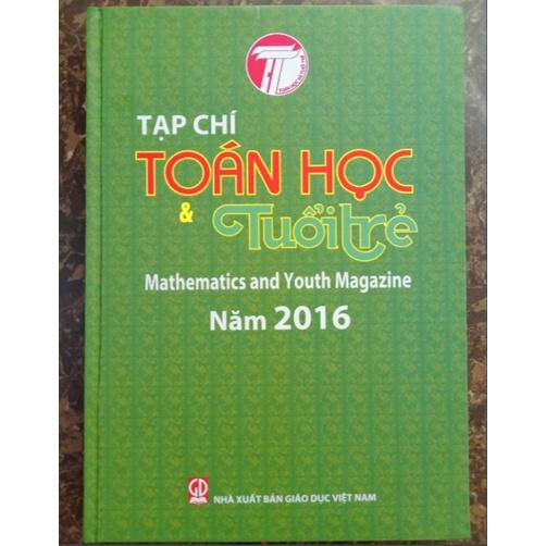 Sách - Tạp chí Toán học và Tuổi trẻ 2016 - Mathematics and Youth Magazine