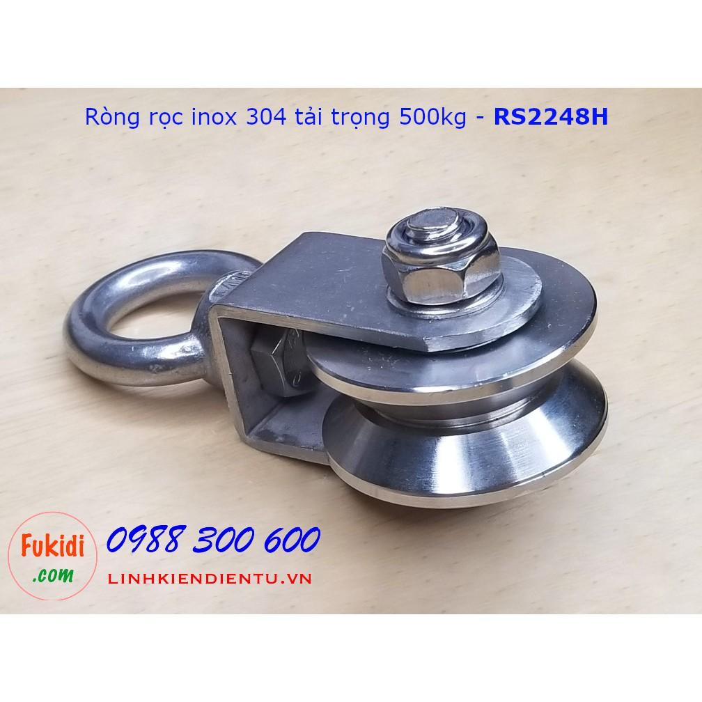 Ròng rọc inox 304 bánh xe bi 22x48mm dài 107mm tải trọng 500kg - RS2248MU, RS2248MV