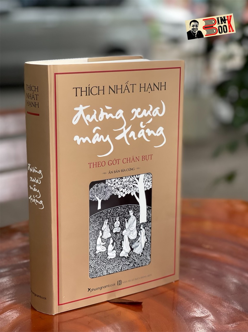 [Ấn bản bìa cứng kỷ niệm 40 năm thành lập Phuongnambook] ĐƯỜNG XƯA MÂY TRẮNG – Thích Nhất Hạnh –NXB Hồng Đức