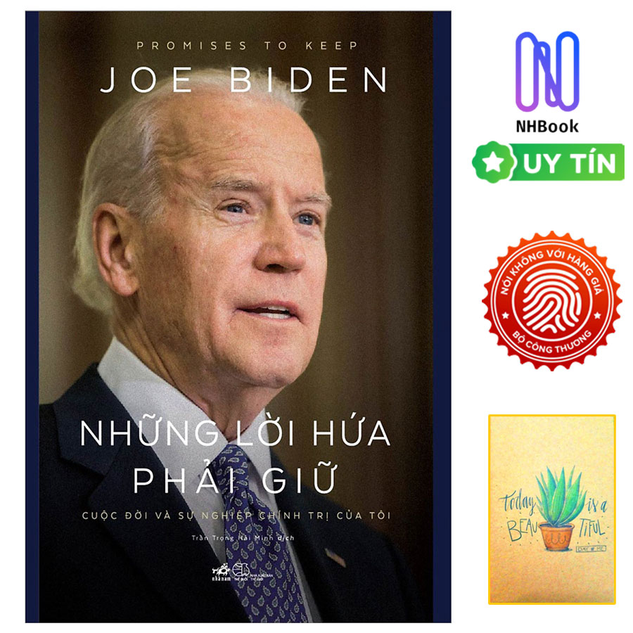 Những Lời Hứa Phải Giữ - Cuộc Đời Và Sự Nghiệp Chính Trị Của Tôi