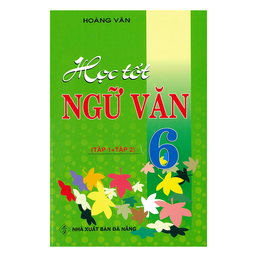 Ngữ Văn 6 Tập 2 Ngữ Văn 6 Tập 2