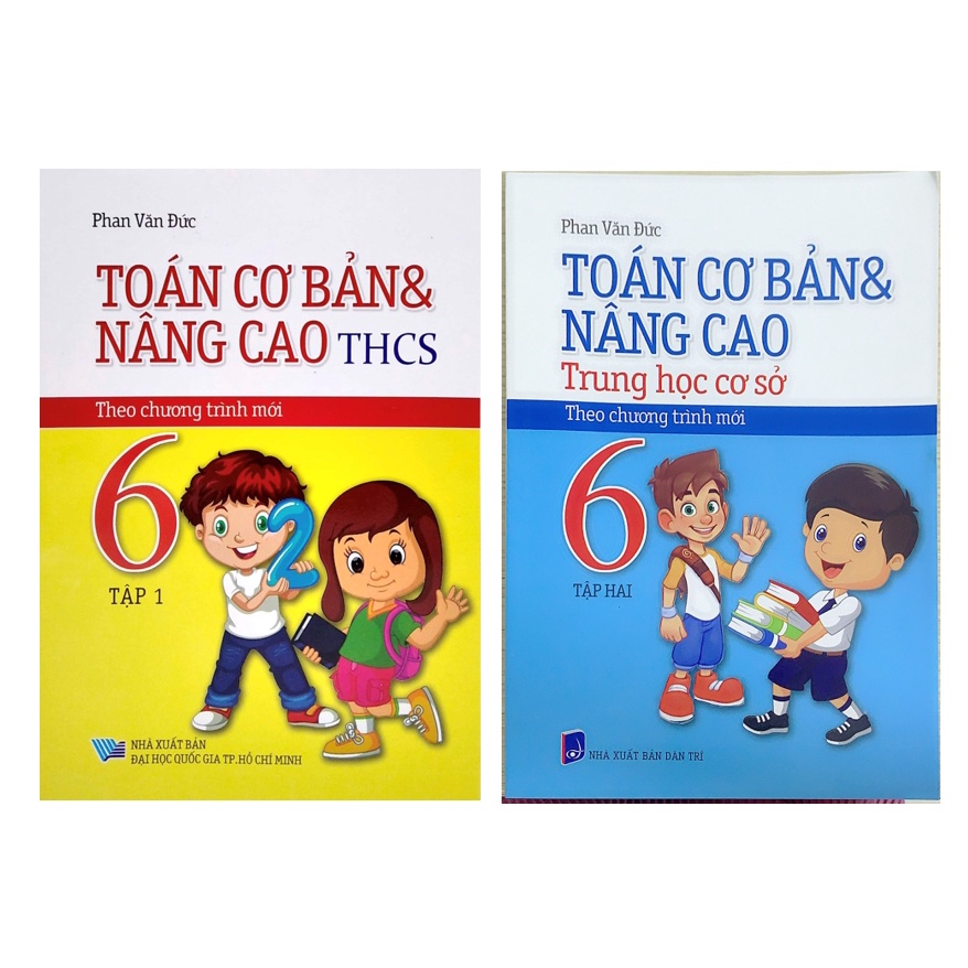 Combo Toán Cơ Bản Và Nâng Cao THCS Lớp 6 (Theo Chương Trình Mới)