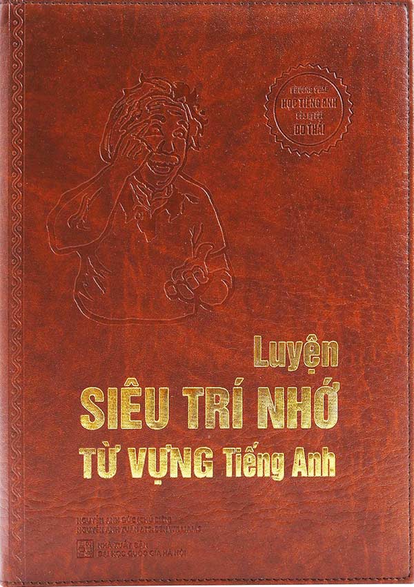 Luyện Siêu Trí Nhớ Từ Vựng Tiếng Anh – Phiên Bản Bìa Da Đặc Biệt - TKBooks