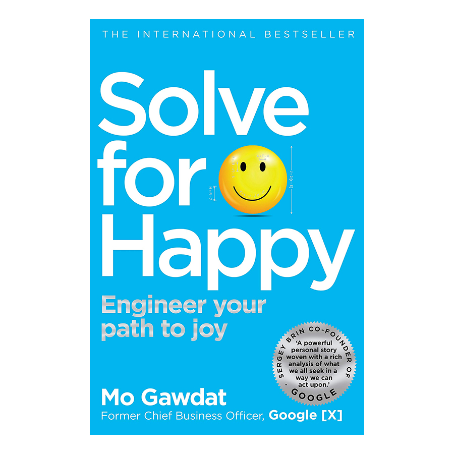 Solve For Happy: Engineer Your Path to Joy (Paperback)