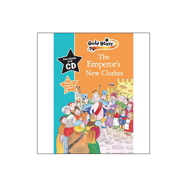 The Emperor's New Clothes: Gold Stars Early Learning