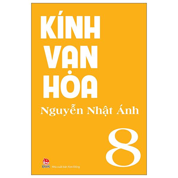 Kính Vạn Hoa - Tập 8 (Tái Bản 2022)