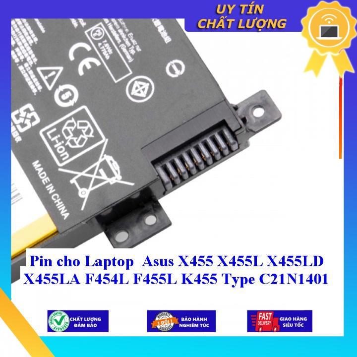 Pin dùng cho Laptop Asus X455 X455L X455LD X455LA F454L F455L K455 Type C21N1401 - Hàng Nhập Khẩu  MIBAT1018