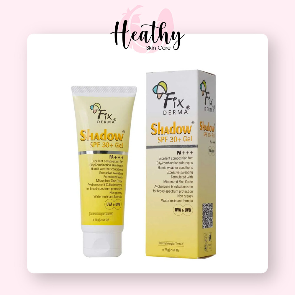 Gel chống nắng Fixderma Shadow SPF 30+ Gel (75g)