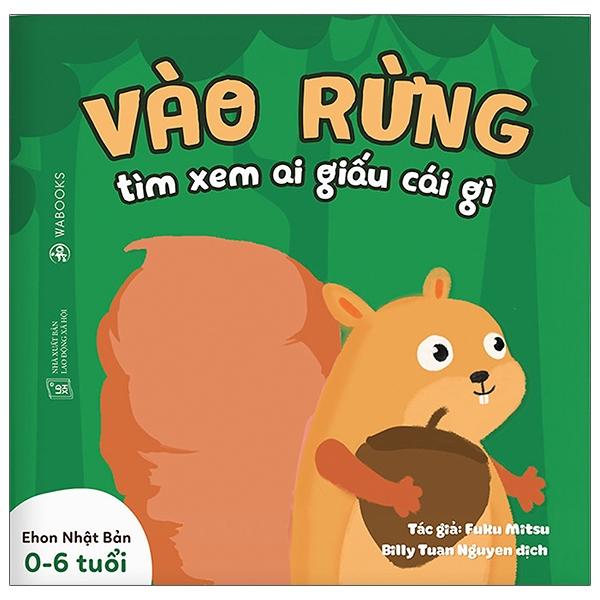 Ehon Ai Giấu Cái Gì - Vào Rừng Tìm Xem Ai Giấu Cái Gì -  Song Ngữ