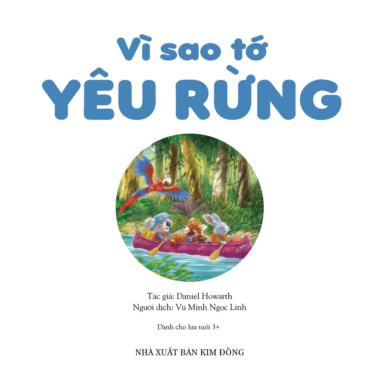 Yêu Rừng Theo Cách Riêng Của Trẻ - Vì Sao Tớ Yêu Rừng