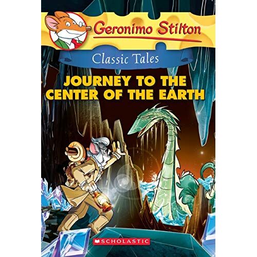 Geronimo Stilton Classic Tales #9: Journey To The Center Of The Earth