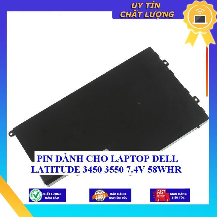 PIN dùng cho LAPTOP DELL LATITUDE 3450 3550 7.4V 58WHR - Hàng Nhập Khẩu New Seal