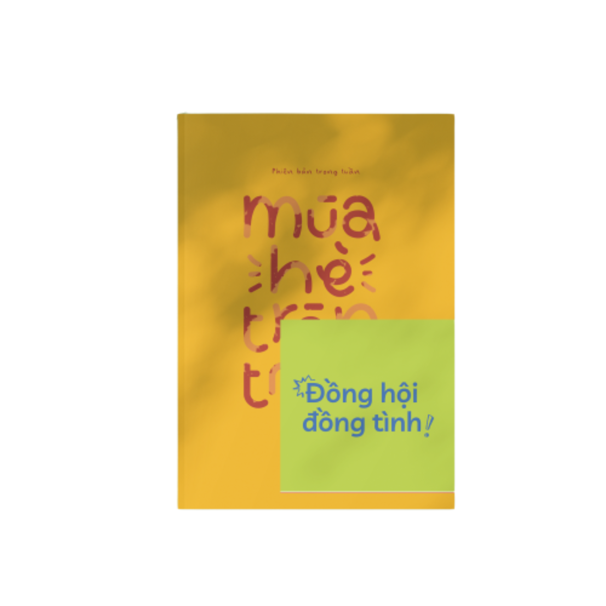 Sổ Ý tưởng vẽ Mùa Hè Tròn Trĩnh - Phiên bản trong tuần