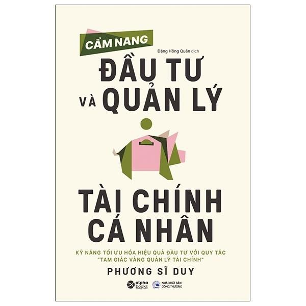 Cẩm Nang Đầu Tư Và Quản Lý Tài Chính Cá Nhân - Bản Quyền