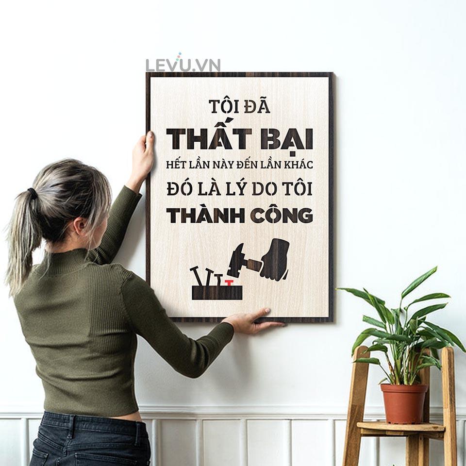 Tranh treo tường khẩu hiệu LEVU LV048 "Tôi đã thất bại hết lần này đến lần khác đó là lý do tôi thành công"