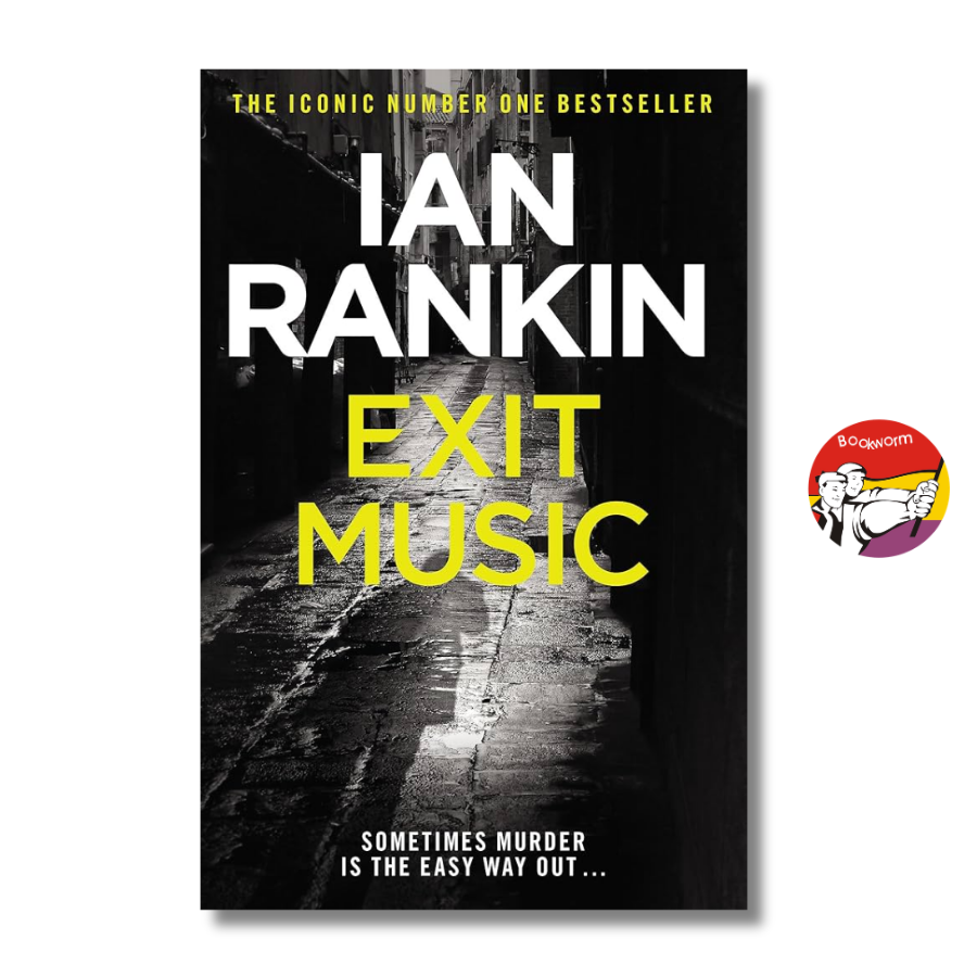 Sách - Exit Music by Ian Rankin | Mystery / Crime / Ngoại văn Nhập khẩu UK / Trinh thám Tiếng Anh