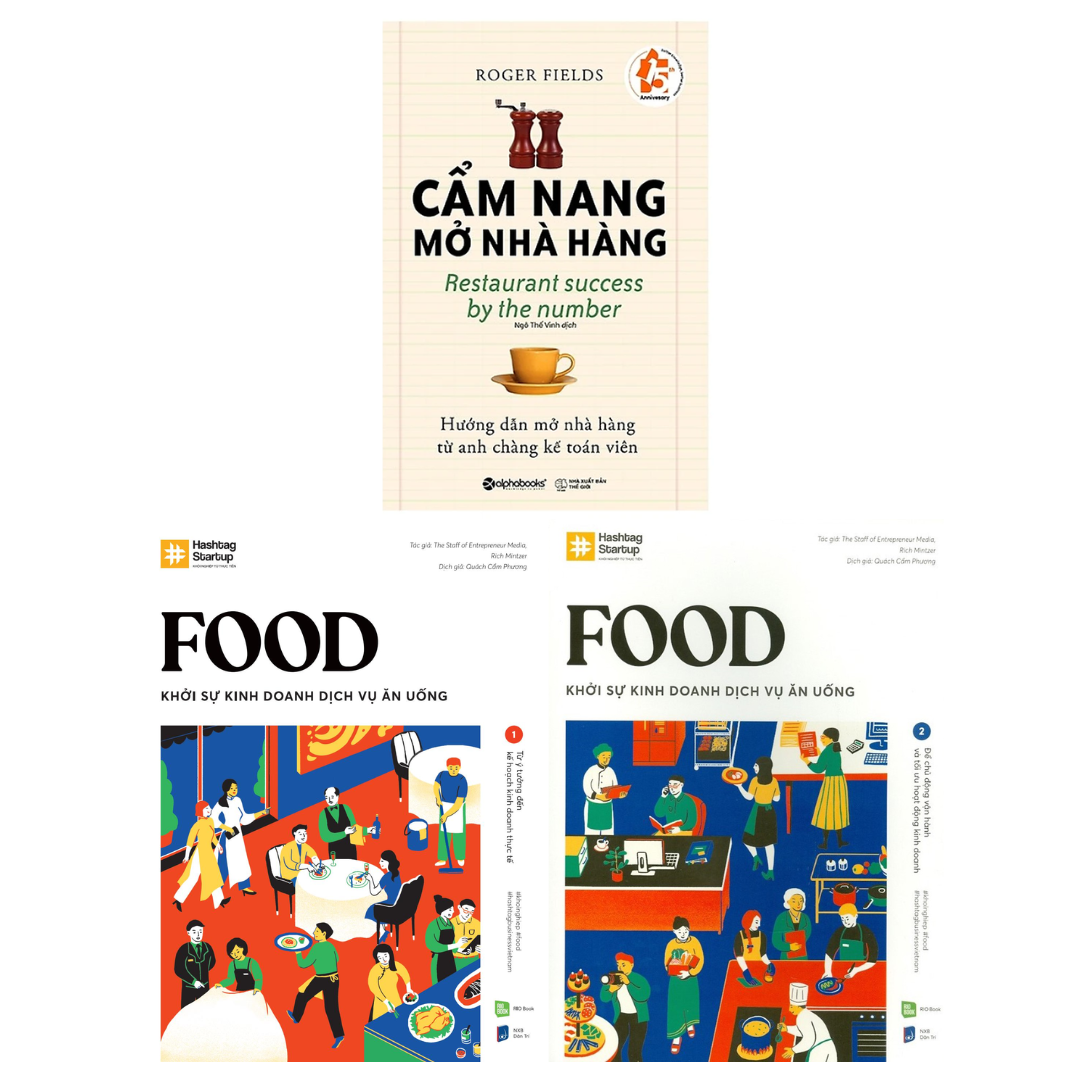 Combo 3 Cuốn Sách Kinh Doanh Nhà Hàng: Cẩm Nang Mở Nhà Hàng + Hashtag No.4 Food - Khởi Sự Kinh Doanh Dịch Vụ Ăn Uống (2 Cuốn)